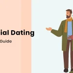 Millennial Dating: A Complete Guide