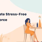 Tips to Date Stress-Free After Divorce