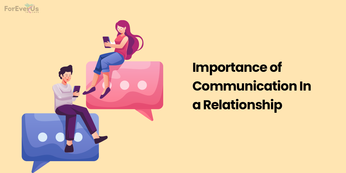 Importance of Communication In a Relationship