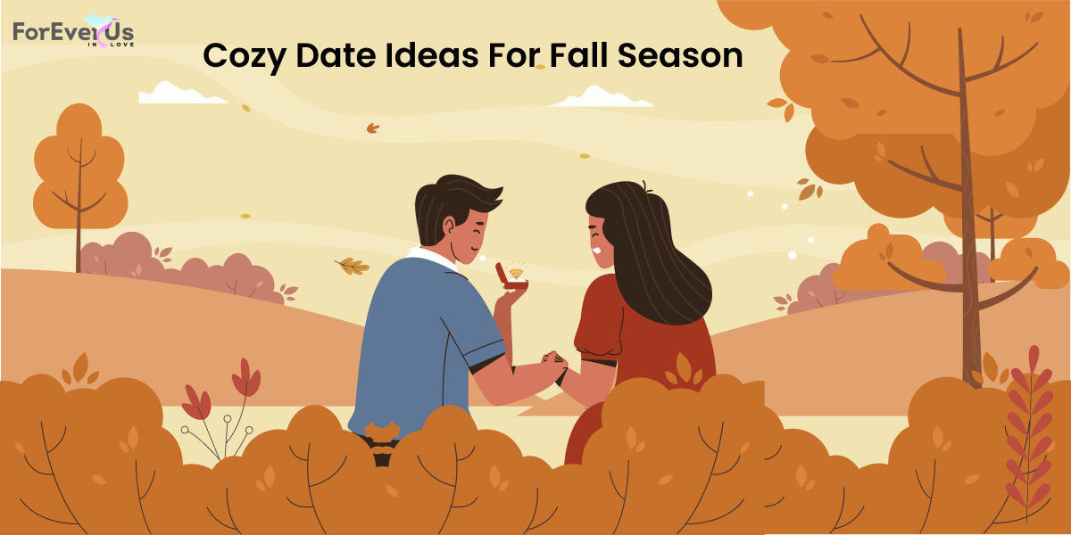 Cozy Date Ideas For Fall Season